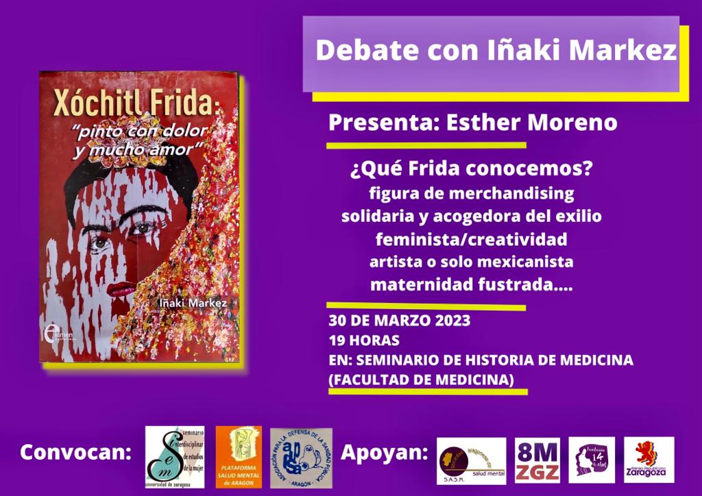 ¿Qué Frida conocemos? Debate con Iñaki Márquez @ Facultad de Medicina