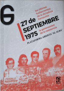 Al alba,1975: terror y persistencia de la dictadura. Con Herminio Lafoz (Historiador) y Manuel Blanco Chivite (Periodista condenado a muerte e indultado) @ La Pantera Rossa