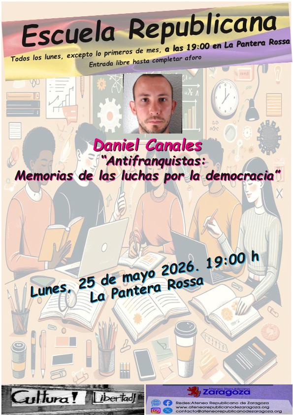 “Antifranquistas. Memorias de las luchas por la democracia”. Daniel Canales @ La Pantera Rossa